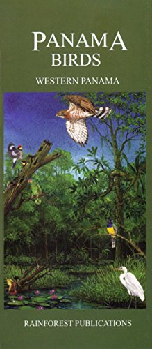 Panama: Birds, Western Panama