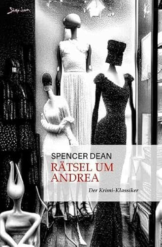Rätsel um Andrea: Der Krimi-Klassiker!