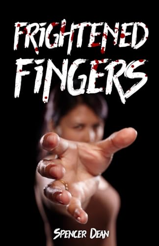 The Frightened Fingers von Cutting Edge Books