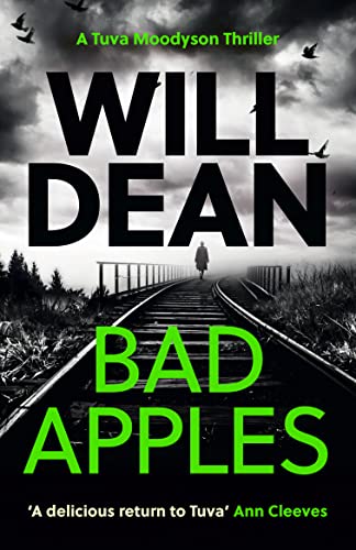 Bad Apples: 'The stand out in a truly outstanding series.' Chris Whitaker (The Tuva Moodyson Mysteries, Band 4)