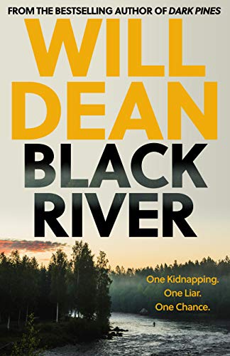 Black River: 'A must read' Observer Thriller of the Month (The Tuva Moodyson Mysteries, Band 3)