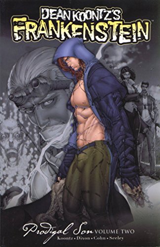 Dean Koontz' Frankenstein: Prodigal Son Volume 2 (Dean Koontz’s Frankenstein, Band 1) von Dynamite Entertainment