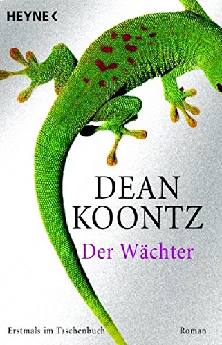 Der Wächter: Roman von Heyne Verlag