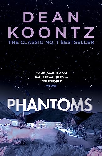 Phantoms: A chilling tale of breath-taking suspense