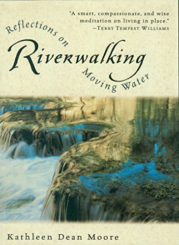 Riverwalking Reflect Moving Water Pa: Reflections on Moving Water (Harvest Book)