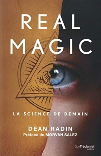 Real magic: La science de demain von TREDANIEL