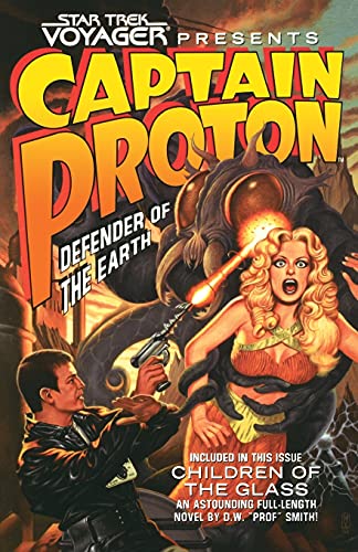 Captain Proton: Defender of the Earth (Star Trek: Voyager): Voyager: Captain Proton: Defender of the Earth von Pocket Books/Star Trek