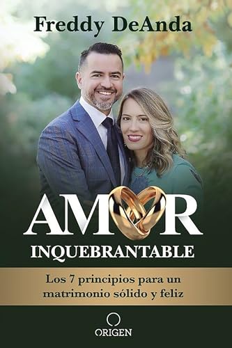 Amor inquebrantable / Unbreakable Love: Los 7 principios para un matrimonio sólido y feliz Amor inquebrantable / Unbreakable Love: Los 7 principios para un matrimonio sólido y feliz von Origen