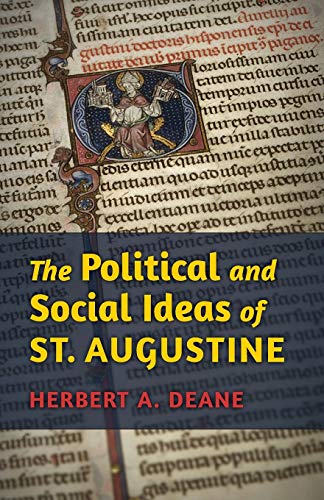 The Political and Social Ideas of St. Augustine von Angelico Press