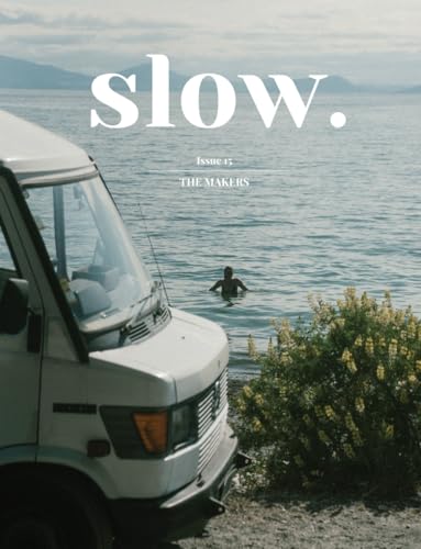 SLOW - Issue 15 'The Makers' von Independently published