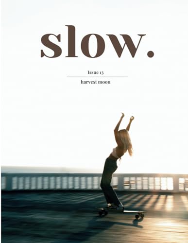 SLOW - issue 13 'Harvest Moon'