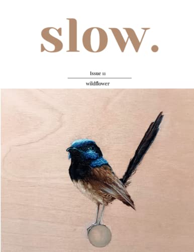 Slow journal - issue 11: Wildflower von Independently published