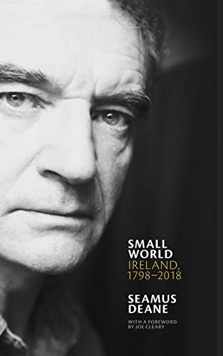 Small World: Ireland, 1798-2018