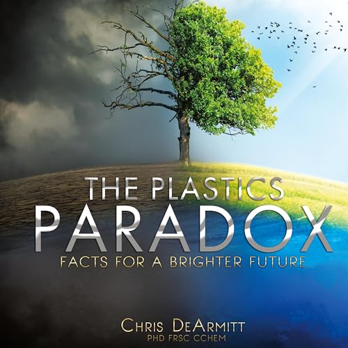 The Plastics Paradox: Facts for a Brighter Future von Pearson Education