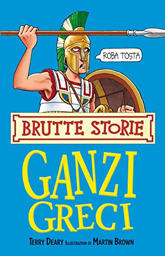 Ganzi greci (Brutte storie) von Salani