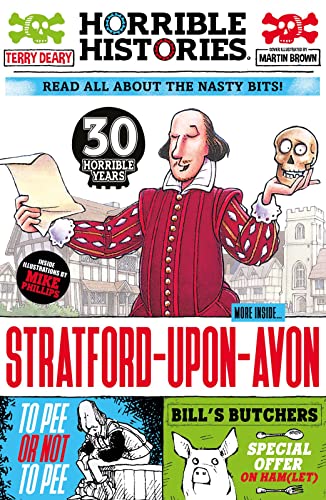 Gruesome Guide to Stratford-upon-Avon (newspaper edition) (Horrible Histories)