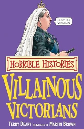 Horrible Histories: Villainous Victorians: Reissue