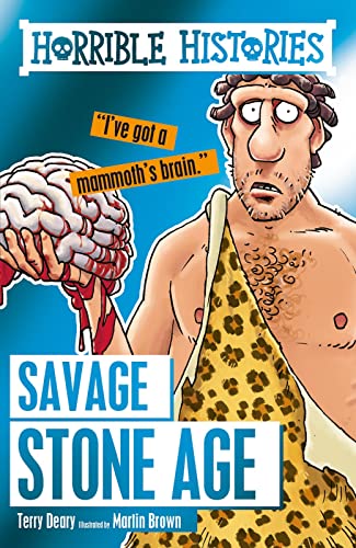 Savage Stone Age: 1 (Horrible Histories)