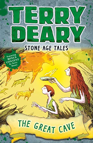 Stone Age Tales: The Great Cave (Terry Deary's Historical Tales) von Bloomsbury Education