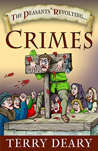 The Peasants' Revolting Crimes von Pen and Sword History