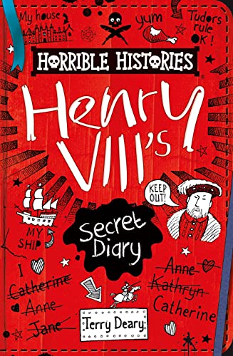 Henry VIII's Secret Diary: 1 (Horrible Histories) von Scholastic