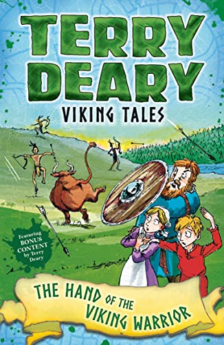 Viking Tales: The Hand of the Viking Warrior (Terry Deary's Historical Tales) von Bloomsbury Education / Bloomsbury Trade