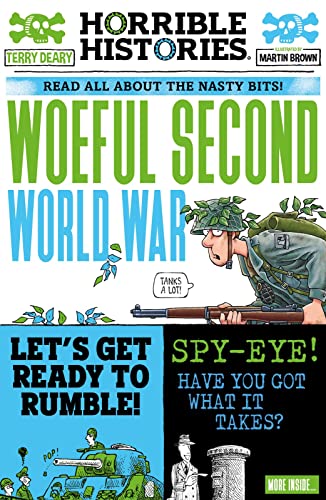 Woeful Second World War: 1 (Horrible Histories) von Scholastic