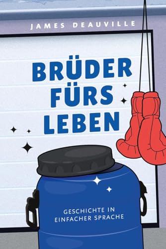 Brüder fürs Leben: In Einfacher Sprache von Spaß am Lesen