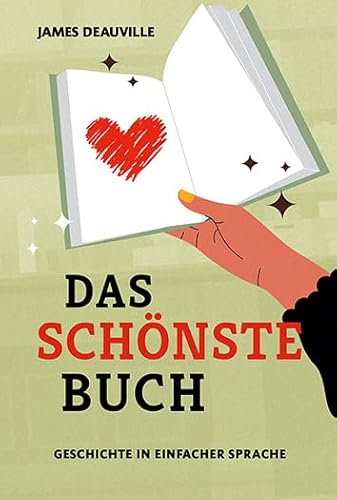 Das schönste Buch: In Einfacher Sprache von Spaß am Lesen Verlag