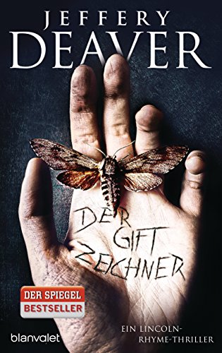 Der Giftzeichner: Ein Lincoln-Rhyme-Thriller