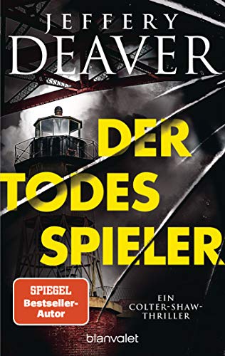 Der Todesspieler: Ein Colter-Shaw-Thriller (Die Colter-Shaw-Reihe, Band 1)