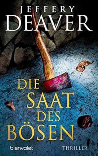 Die Saat des Bösen: Thriller von Blanvalet