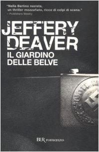 Il giardino delle belve (BUR Narrativa) von Rizzoli