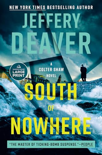 South of Nowhere (A Colter Shaw Novel) von Diversified Publishing