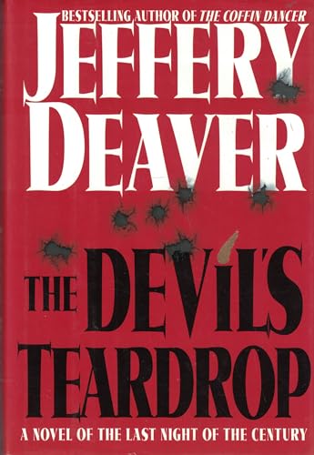 The Devil's Teardrop: A Novel of the Last Night of the Century The Devil's Teardrop: A Novel of the Last Night of the Century