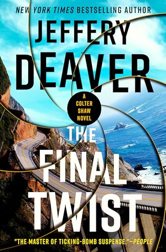 The Final Twist (A Colter Shaw Novel, Band 3) von G.P. Putnam's Sons