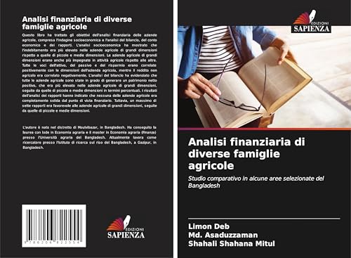 Analisi finanziaria di diverse famiglie agricole: Studio comparativo in alcune aree selezionate del Bangladesh von Edizioni Sapienza