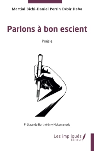 Parlons à bon escient von Les Impliqués