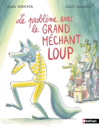Le problème avec le grand méchant loup von NATHAN