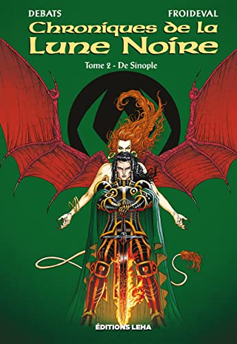 De Sinople: Les chroniques de la Lune Noire (2)
