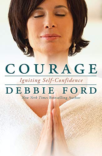 Courage: Igniting Self-Confidence von HarperOne