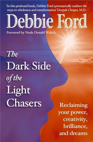 Dark Side of the Light Chasers: Reclaiming your power, creativity, brilliance, and dreams von Hodder Paperbacks