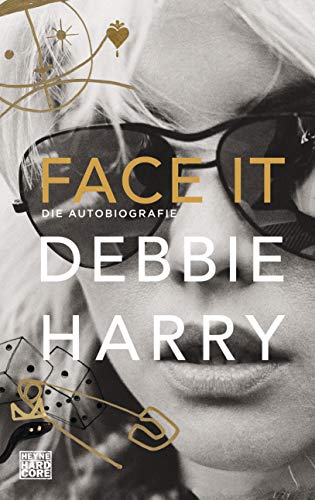 Face it: Die Autobiografie von Heyne Verlag