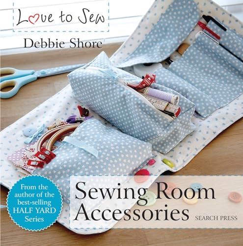 Sewing Room Accessories (Love to Sew) von Search Press