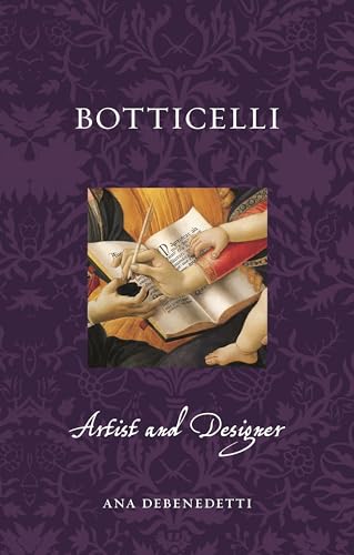 Botticelli: Artist and Designer (Renaissance Lives) von Reaktion Books