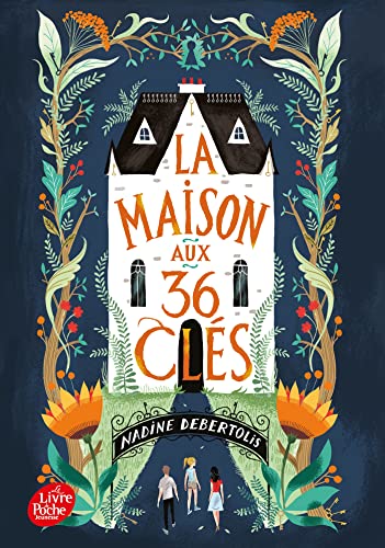 La maison aux 36 clés La maison aux 36 clés von POCHE JEUNESSE