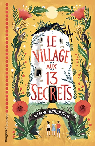 Le village aux 13 secrets: 2021 von MAGNARD