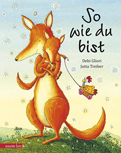So wie du bist So wie du bist von Betz, Annette