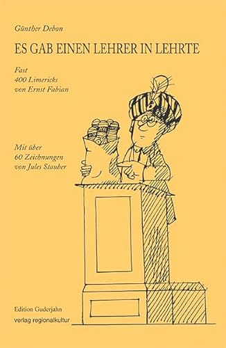 Es gab einen Lehrer in Lehrte Es gab einen Lehrer in Lehrte von Guderjahn, B