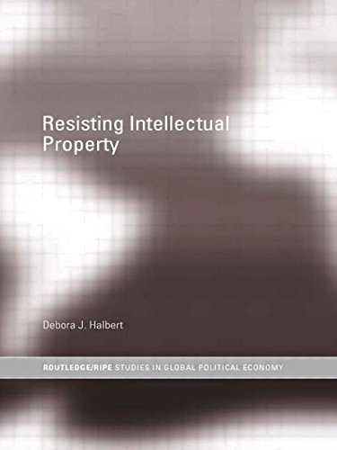 Resisting Intellectual Property (Routledge/Ripe Studies in Global Political Economy, Band 17) von Thieme Georg Verlag
